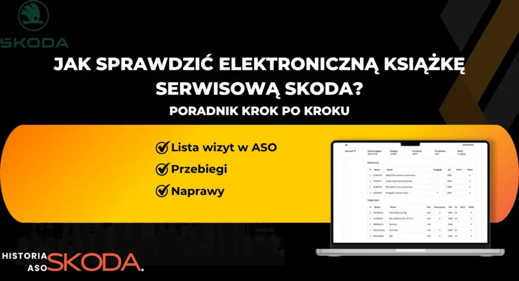Jak sprawdzić elektroniczną książkę serwisową Skoda? (Poradnik)